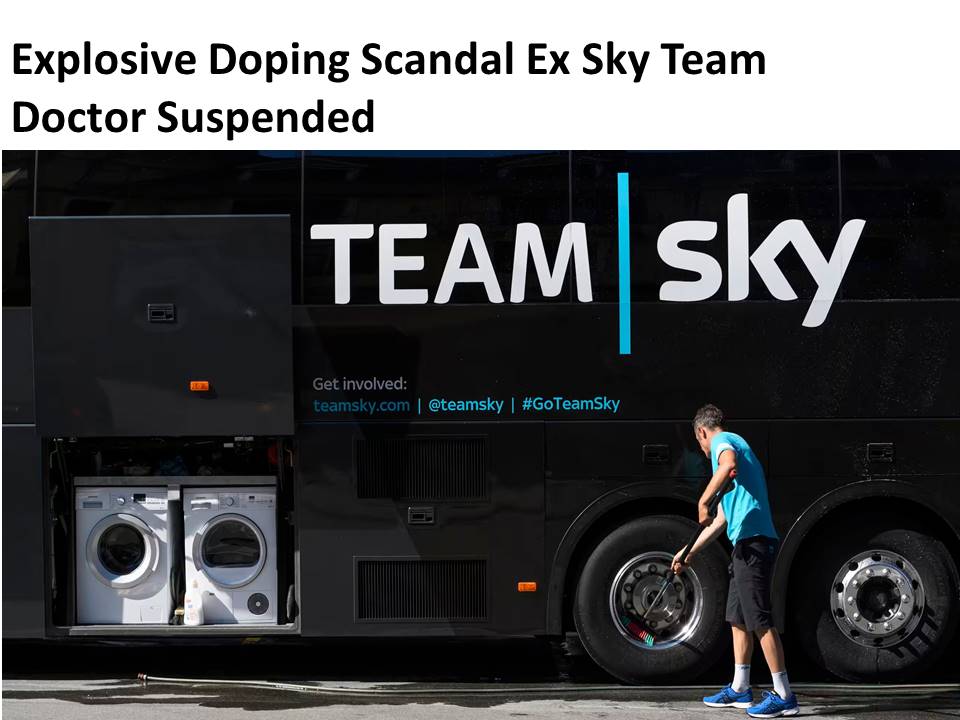 Explosive Doping Scandal Ex Sky Team Doctor Suspended
